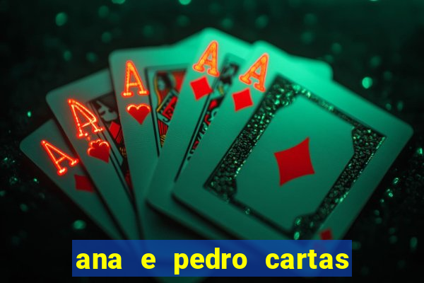 ana e pedro cartas download pdf